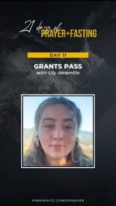 21Prayer: Day 11 - Pray for Grants Pass Image