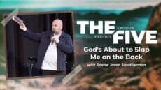 Sunday: God's About to Slap Me on the Back Image